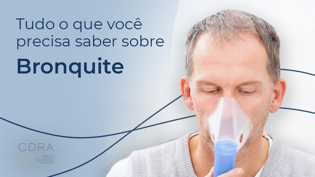 Bronquite | Tudo o que voc&ecirc; precisa saber - com Dr. Rodrigo Athanazio