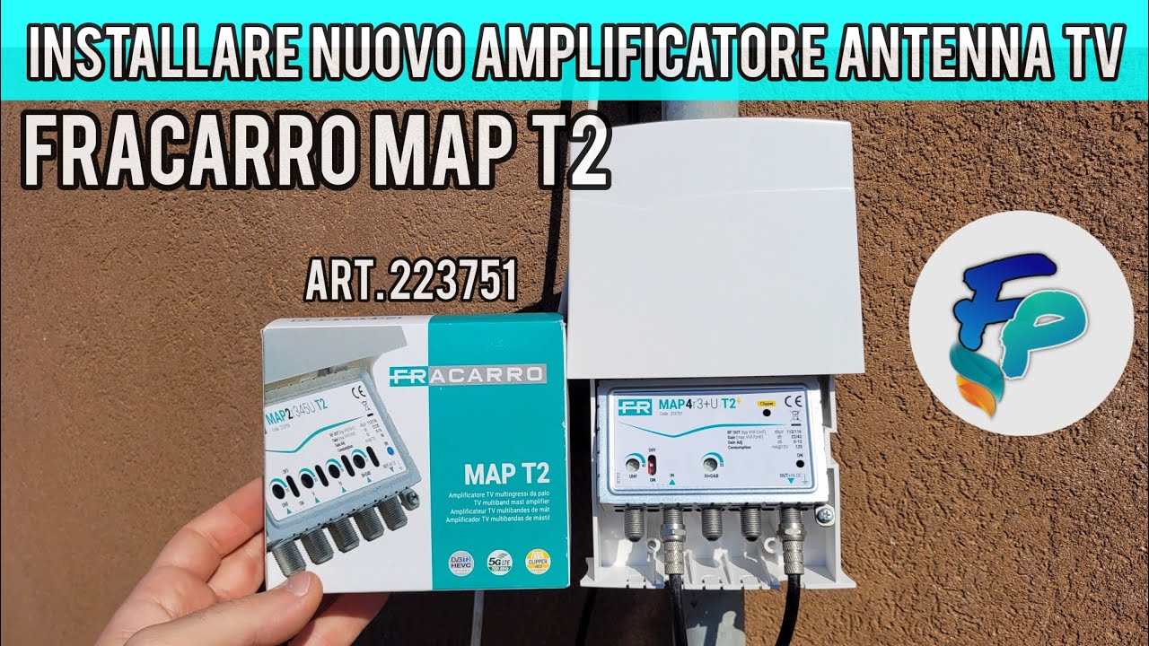 Amplificatore TV Fracarro Map T2 art. 223751 - Installazione su palo antenna e funzione Clipper