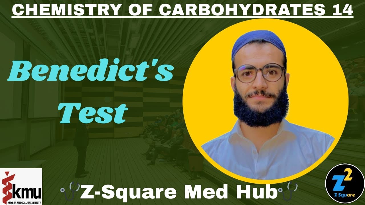 Benedict‘s Test || Chemistry of Carbohydrates 14 || Z-Square Med Hub.