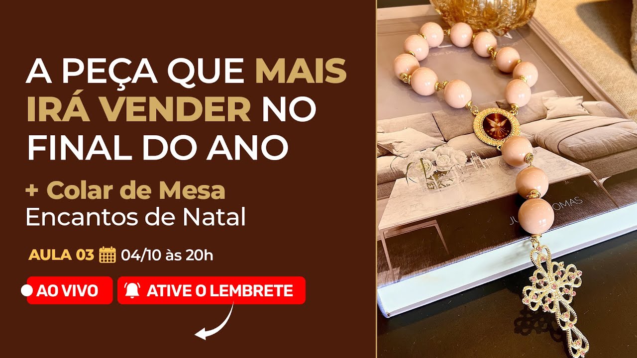 ✅ AULA 03: A peça que mais irá vender no final do ano + Colar de mesa encantos de natal!