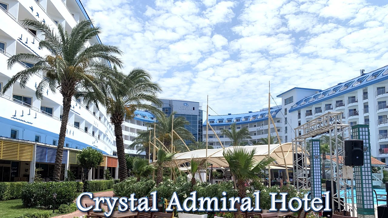 Crystal Admiral Resort Side | Yeme-İçme | Havuz | Deniz | Antalya 2019