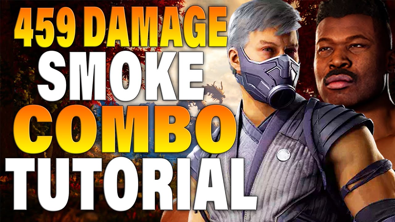 MK1 Smoke Combos - Mortal Kombat 1 Smoke Combo Tutorial