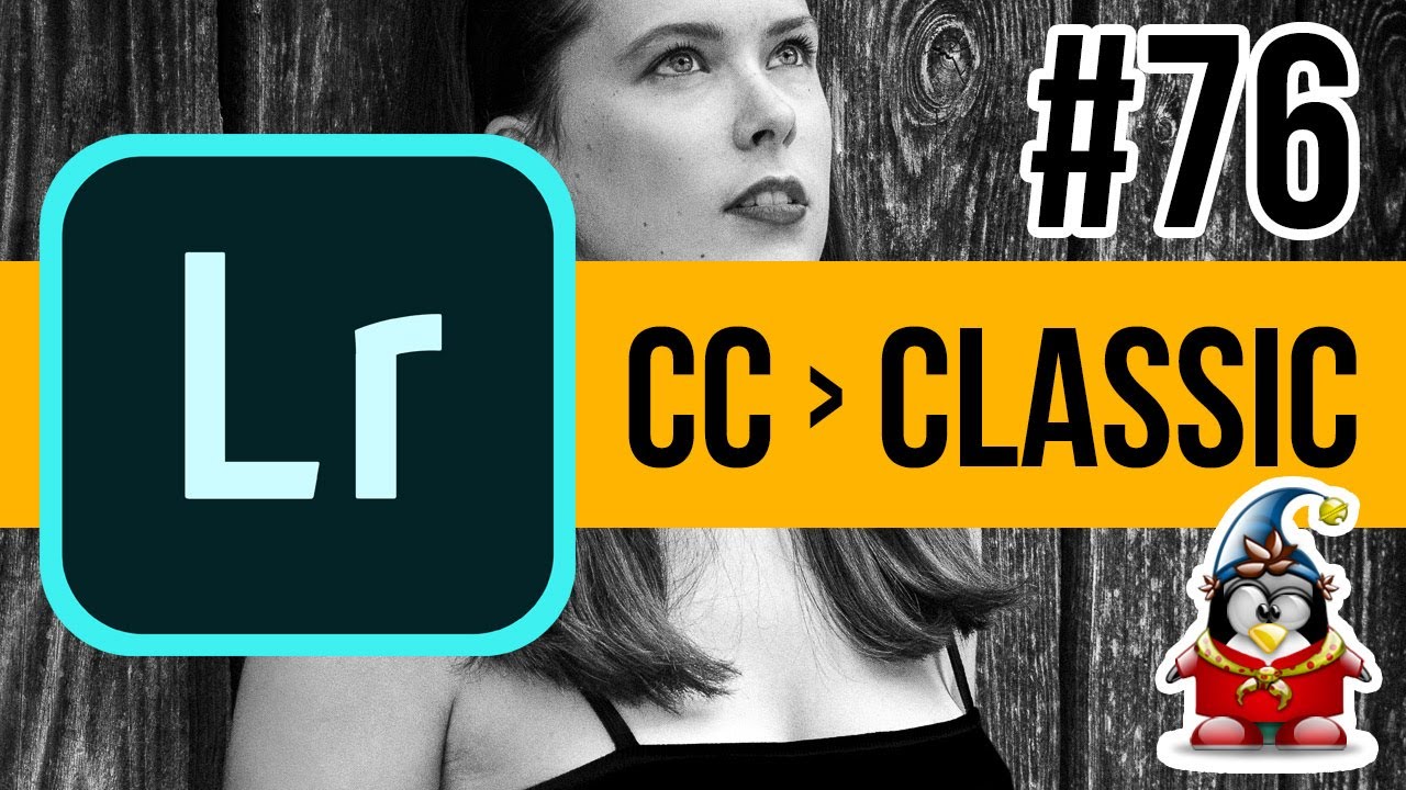 Lightroom mais encore 76 - de CC vers Classic