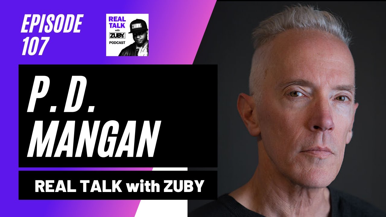 Real Talk with Zuby #107 - P.D. Mangan | Fitness Over 60