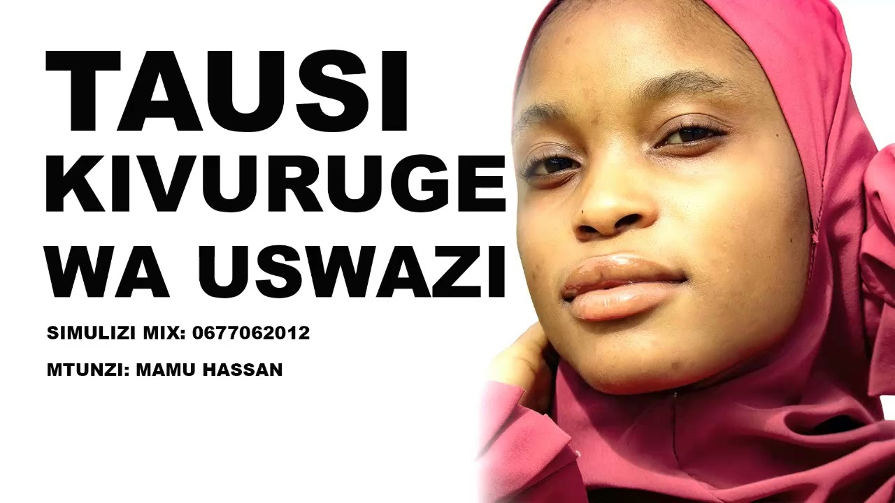 TAUSI KIVURUGE WA USWAZI - 3&4, SIMULIZI ZA MAPENZI NA MAISHA.