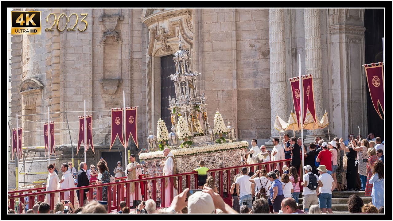 [4k]PROCESIÓN CORPUS CHRISTI CÁDIZ 2023