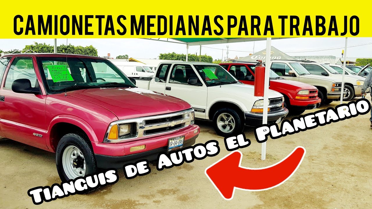Camionetas usadas medianas para trabajo tianguis del planetario Guadalajara chevrolet silverado s10