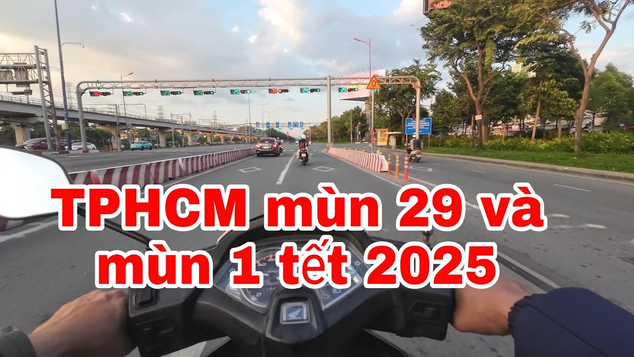 Sài Gòn chiều 29 tết và chiều Mùn 1 Tết 2025  đường thoáng