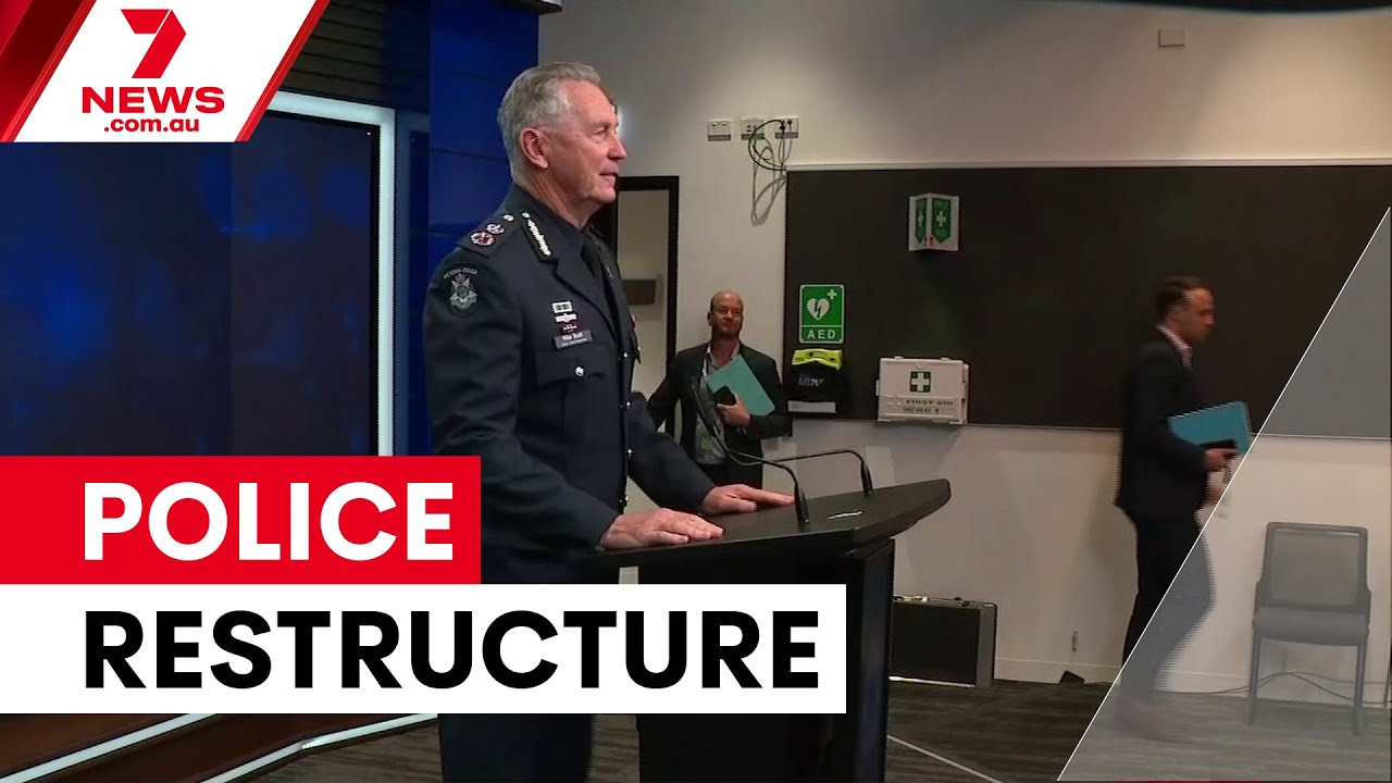 Victoria Police announces major frontline restructure | 7NEWS