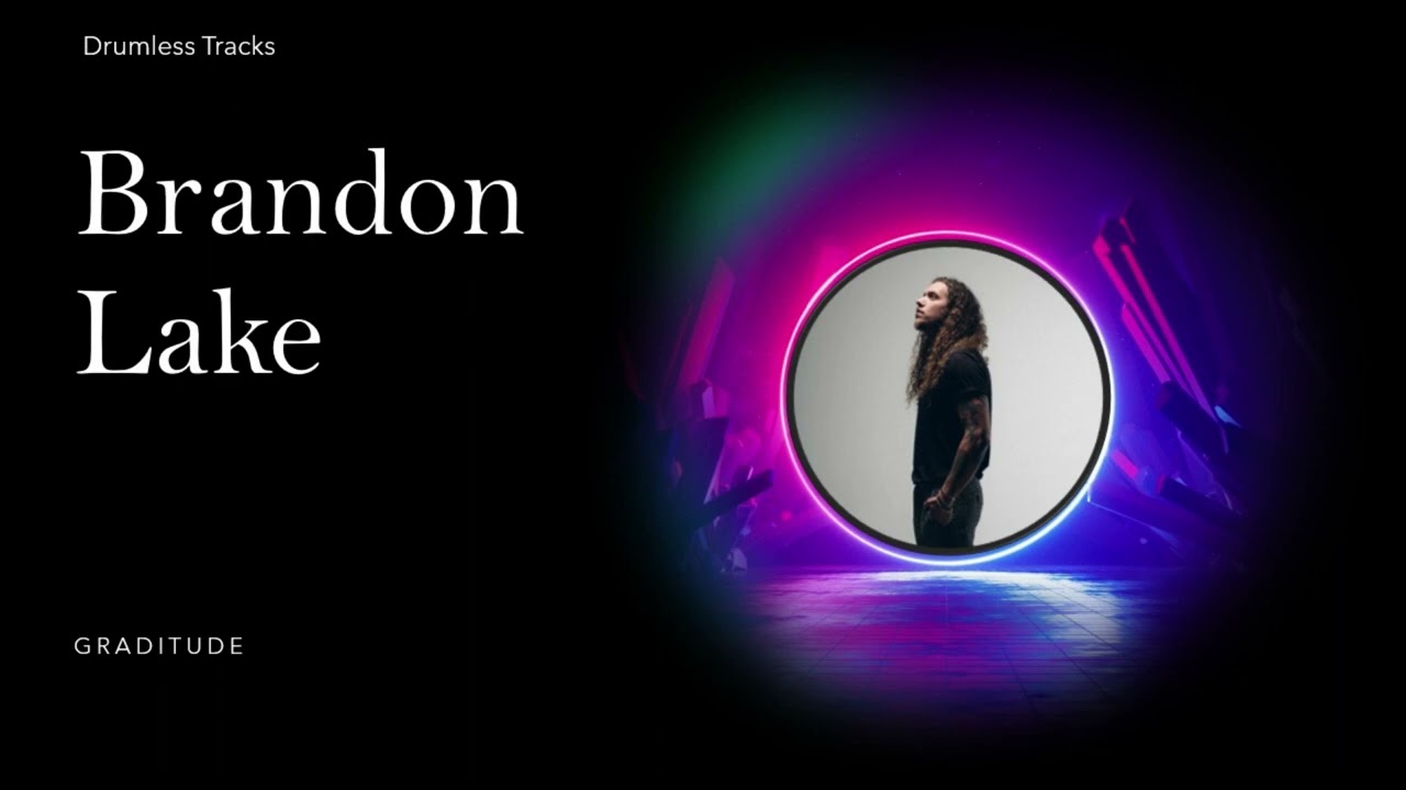 Brandon Lake - Graditude (drumless)