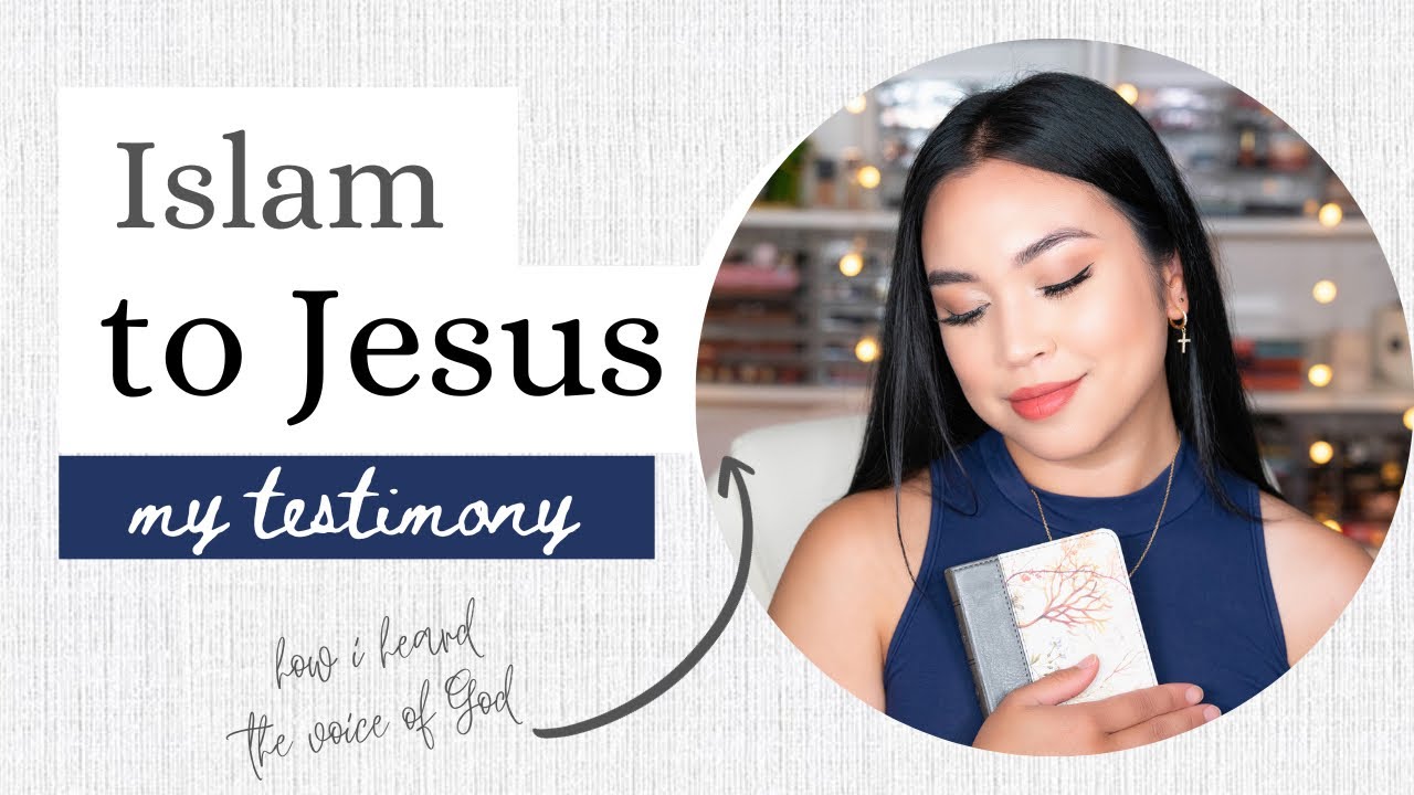 My Testimony Islam To Jesus