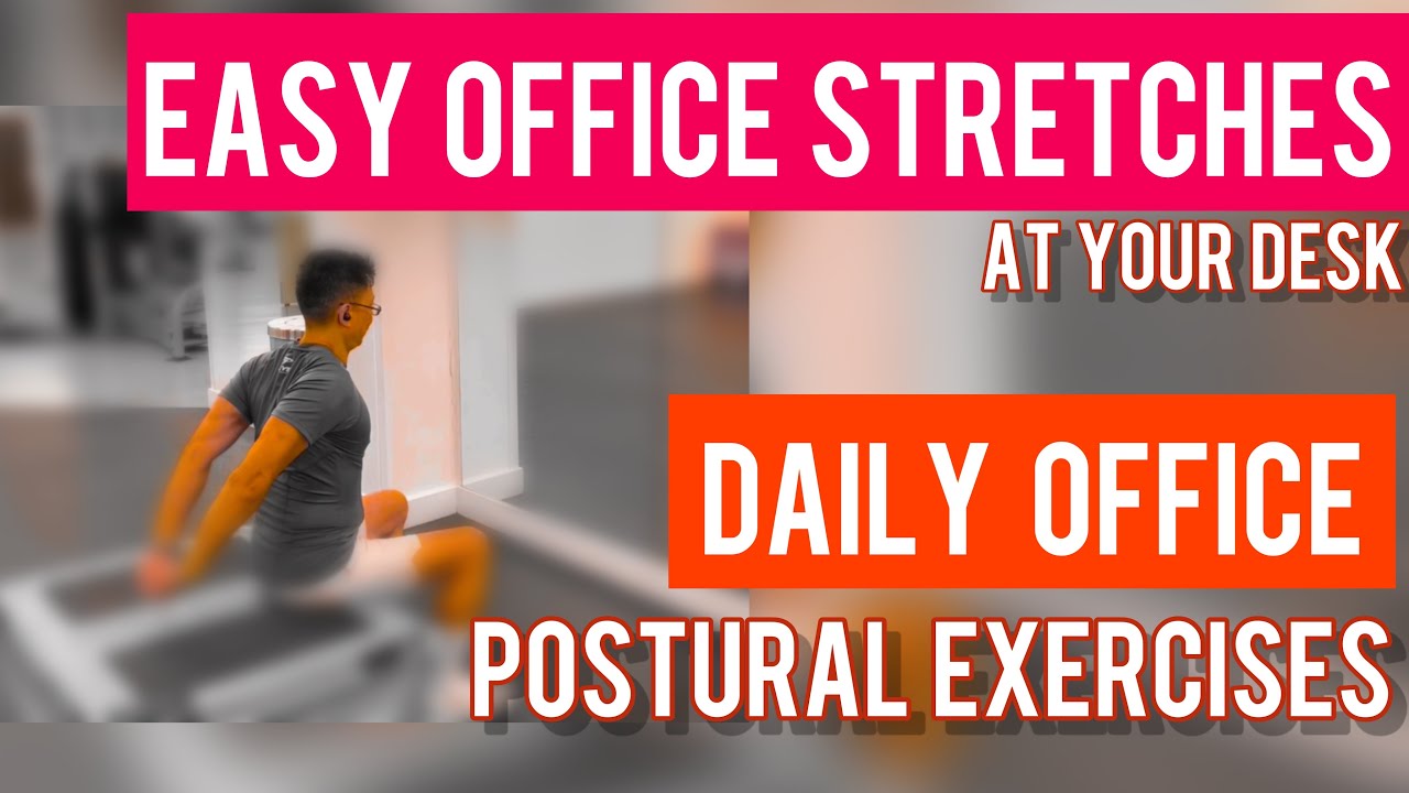 Easy office stretches at your desk. Office posture exercises every office worker should do daily