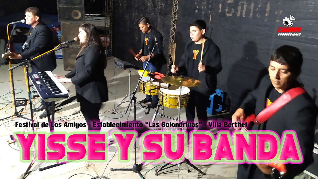 Yisse y su Banda el el 3° Festival de Los Amigos , Villa Berthet