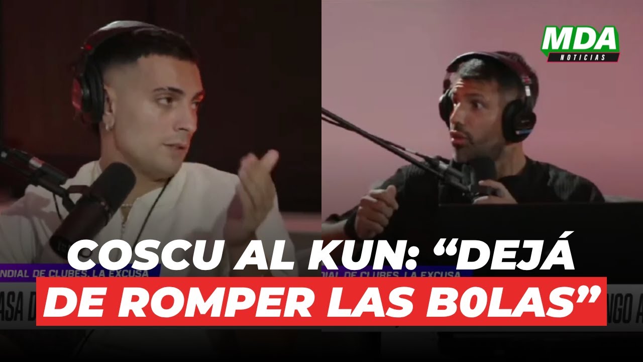 TENSO CRUCE entre COSCU y el KUN AGÜERO por sus CHISTES