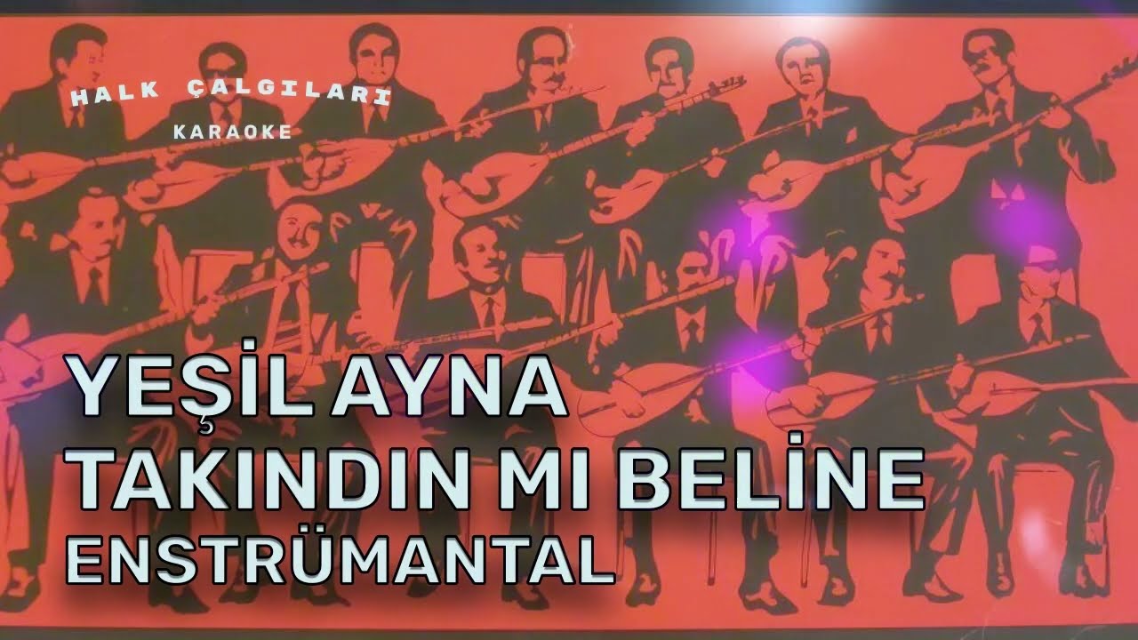 Yeşil Ayna Takındın mı Beline