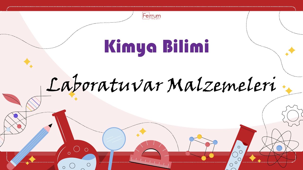 Temel Laboratuvar Malzemeleri | Kimya Bilimi