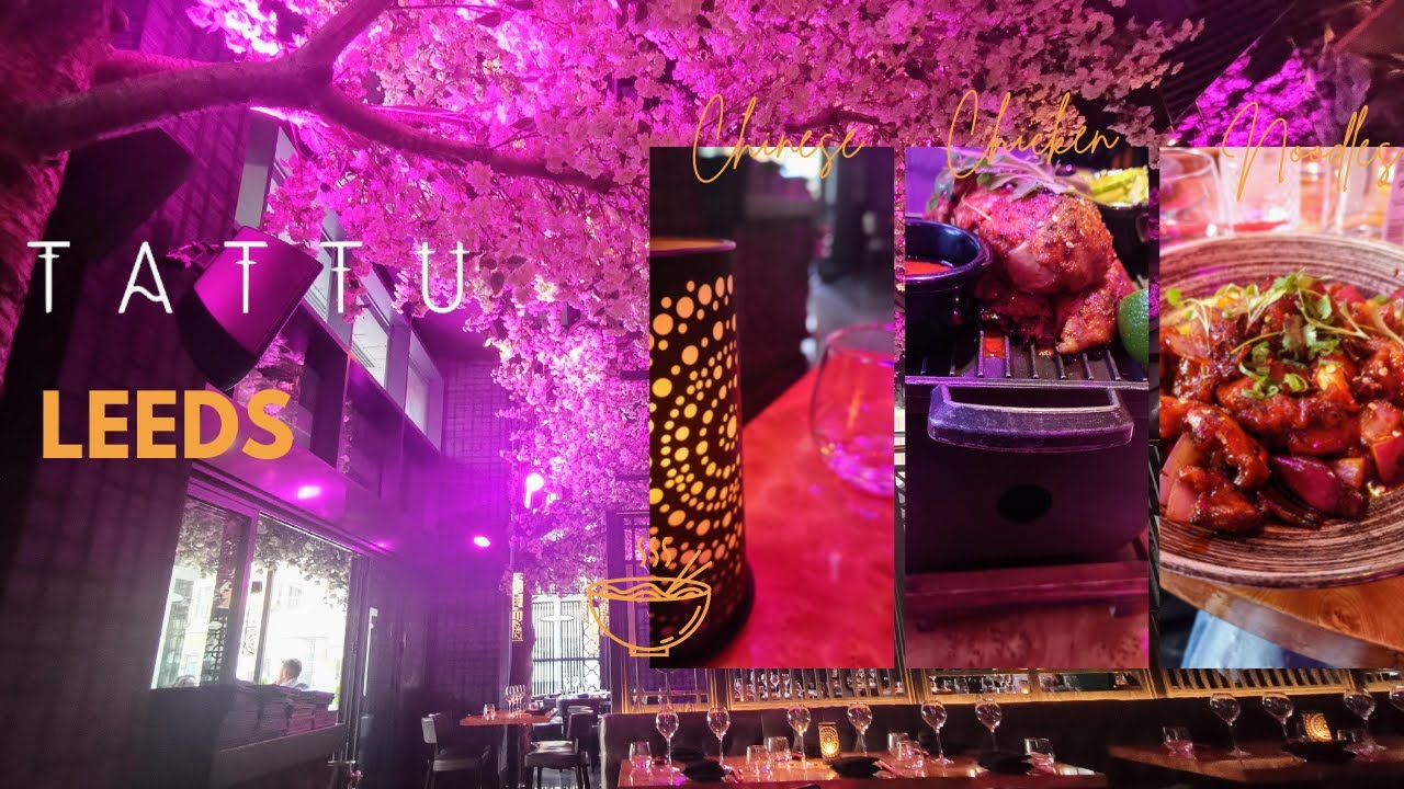 TATTU LEEDS RESTAURANT AND BAR | CHINESE RESTAURANT | TATTU RESTAURANTS #tattu