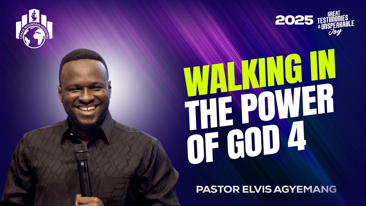 Walking In The Power of God Part 4 || Pastor Elvis