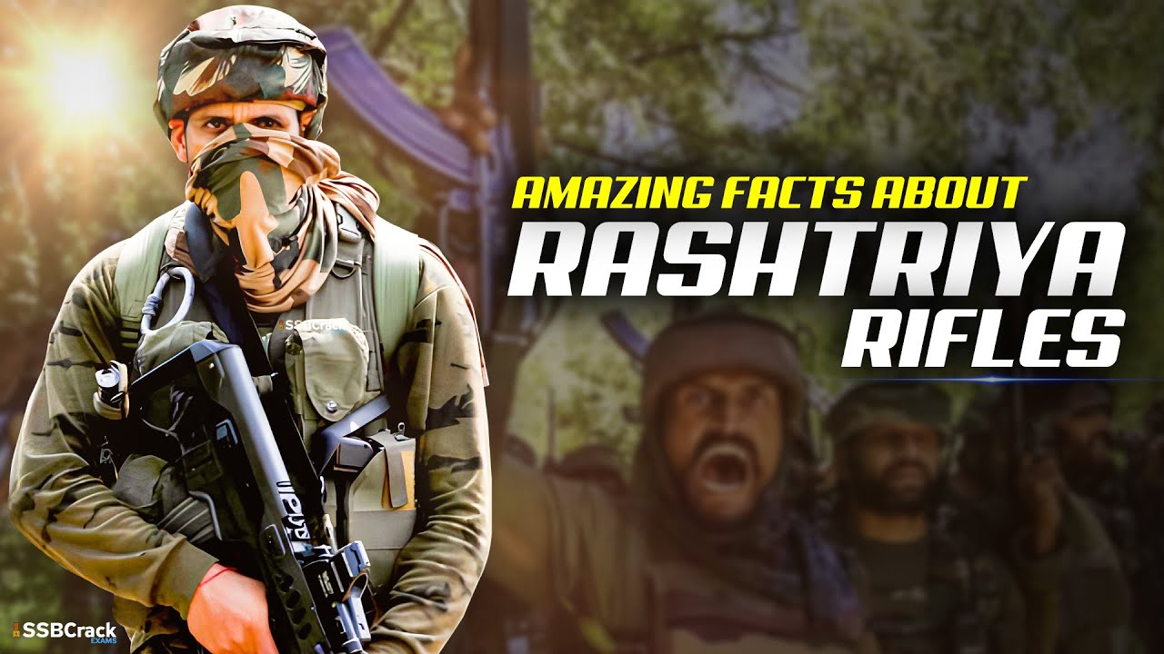 10 Things You Must Know About the Rashtriya Rifles