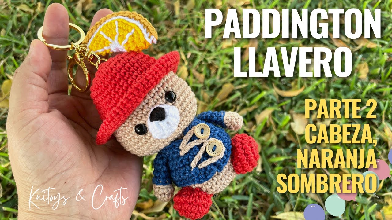 Oso PADDINGTON AMIGURUMI Llavero - Parte 2 Cabeza, naranja y sombrero