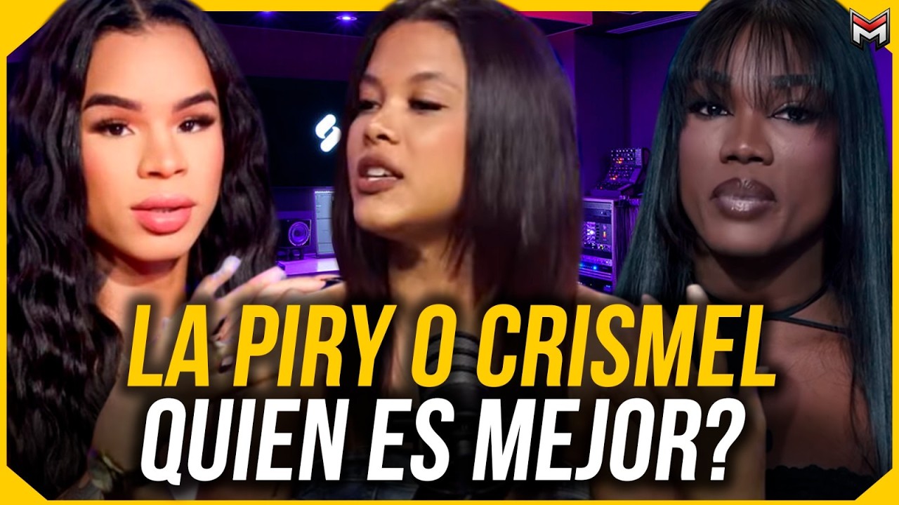 LA VENENOSA PONE EN DEBATE A CRISMEL Y LA PIRY ¿QUIEN ES MEJOR?