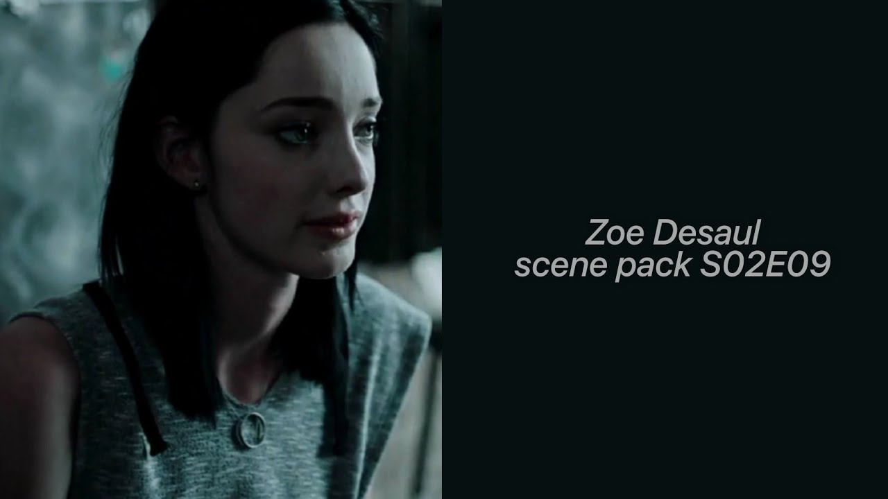 Zoe Desaul scene pack (02x09 T@gged)