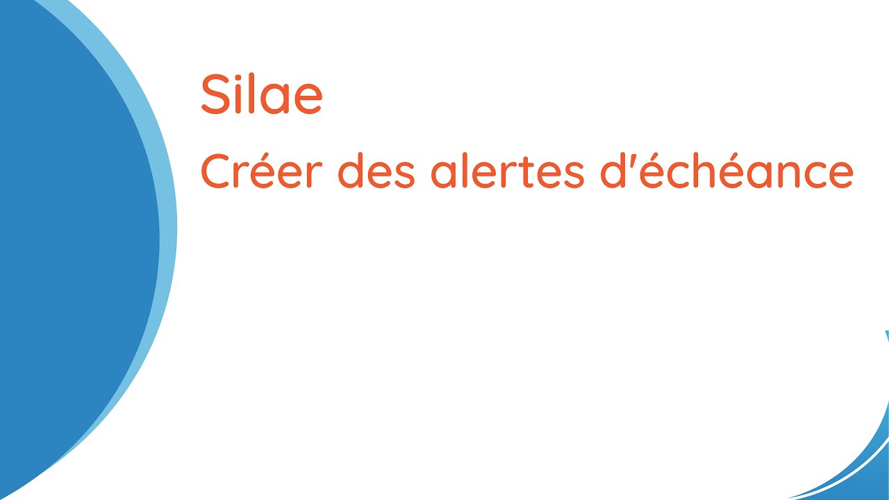 Créer des alertes d'échéance sur Silae