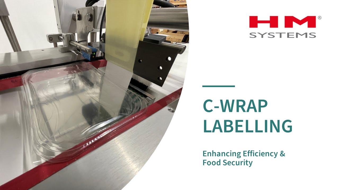 C-Wrap Labelling of clear plastic trays with an HM600P - Enhanced Efficiency  Food Security