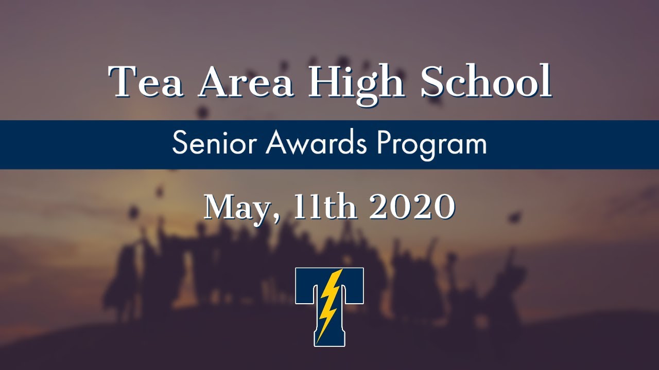Tea Area High School 2020 Senior Awards Program