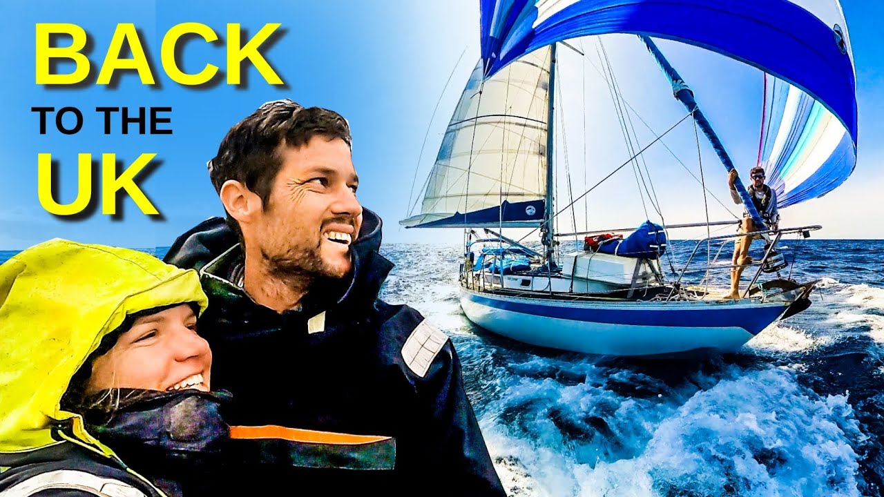 LAND HO ENGLAND! After 7 YEARS AT SEA | Sailing Florence Ep.169