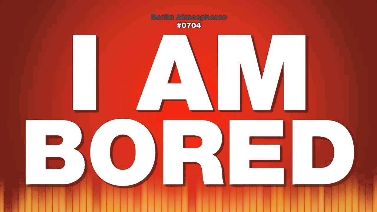 I Am Bored - Male Voice Speaks Vocal SFX Voice SFX