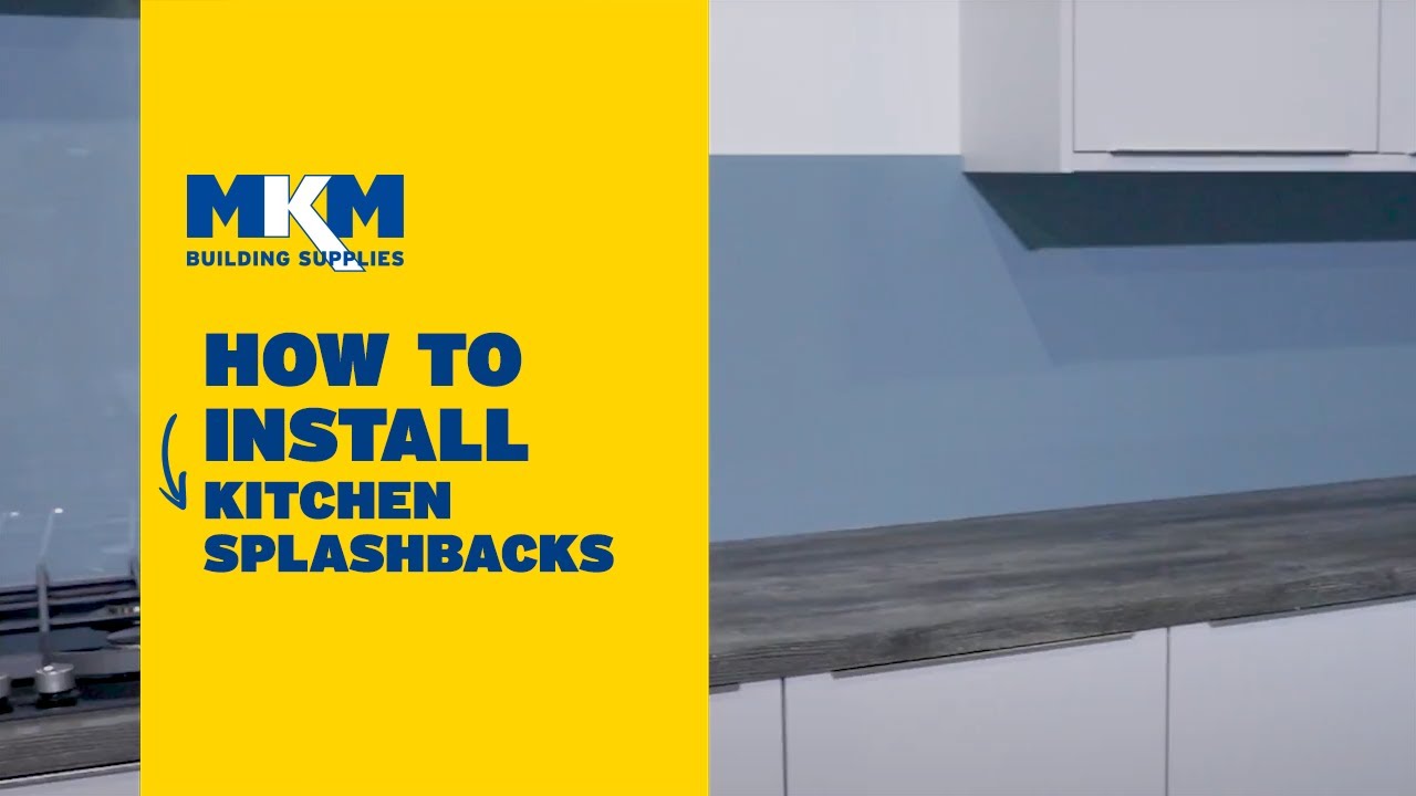 How to Install AluSplash Kitchen Splashbacks | How To | MKM Building Supplies