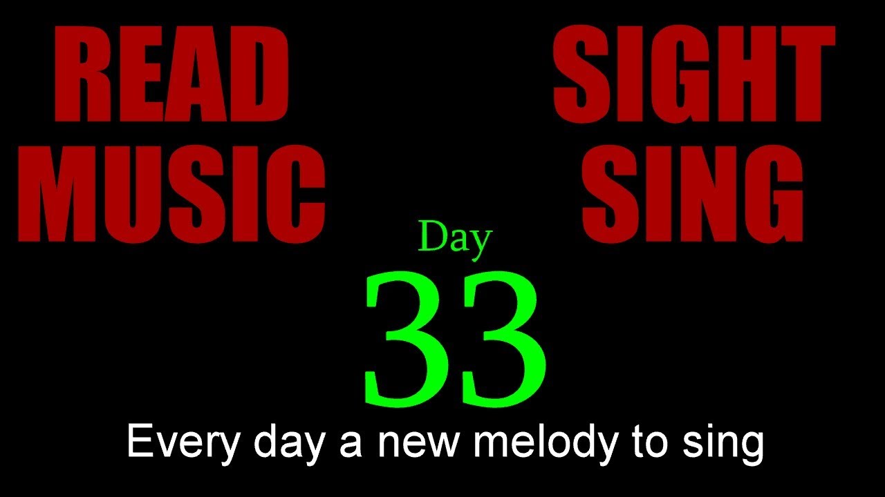Day 33 - F Major Sight Sing
