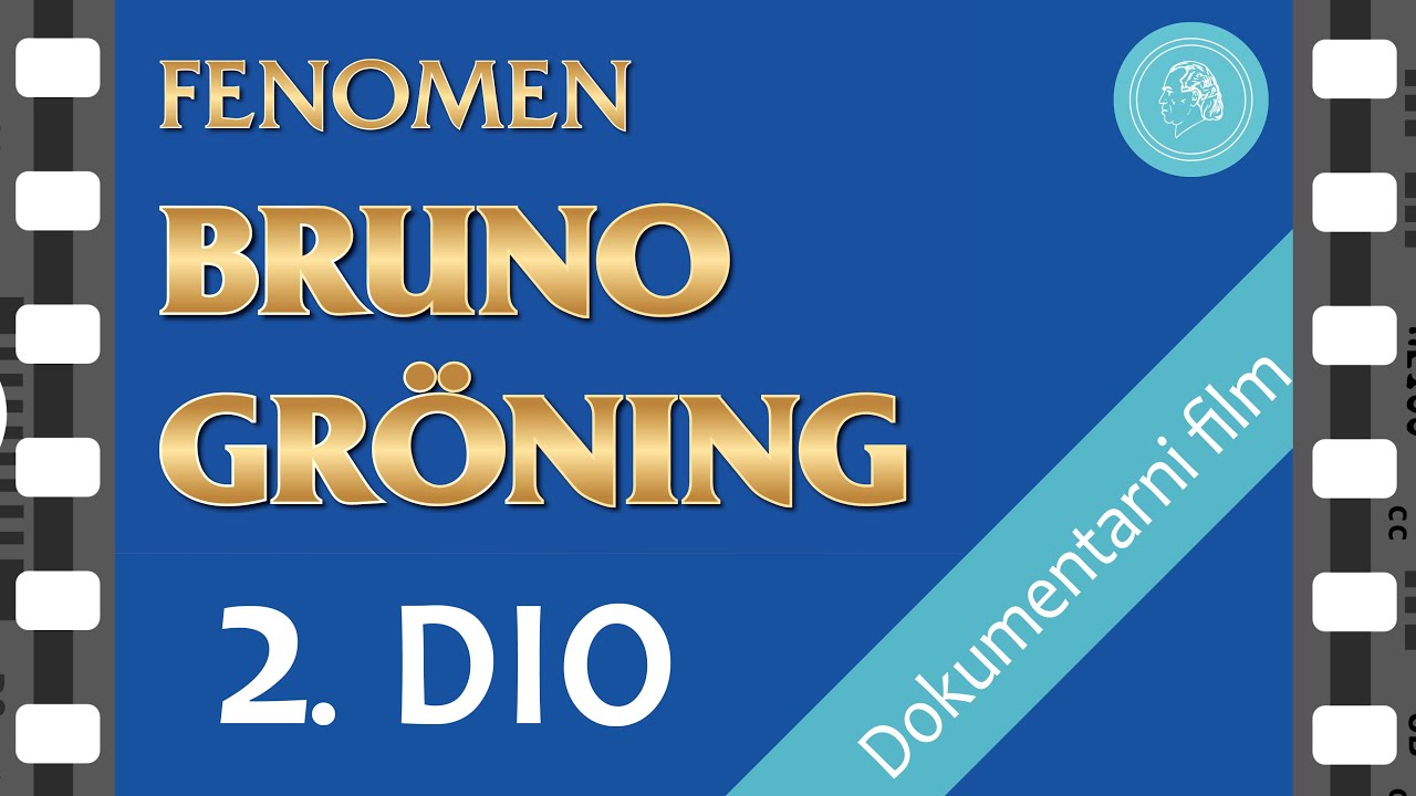 FENOMEN BRUNO GRÖNING – dokumentarni film – 2. DIO