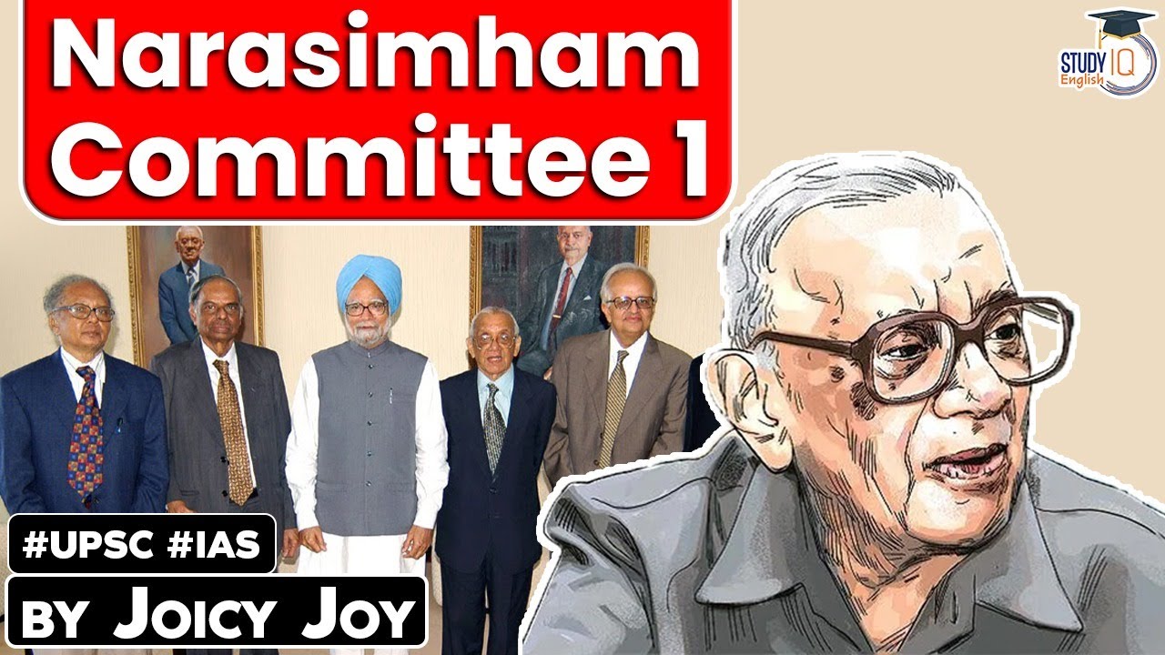 What is Narasimham Committee 1 report for Banking Sector Reforms | Explained | Economy | UPSC GS 3