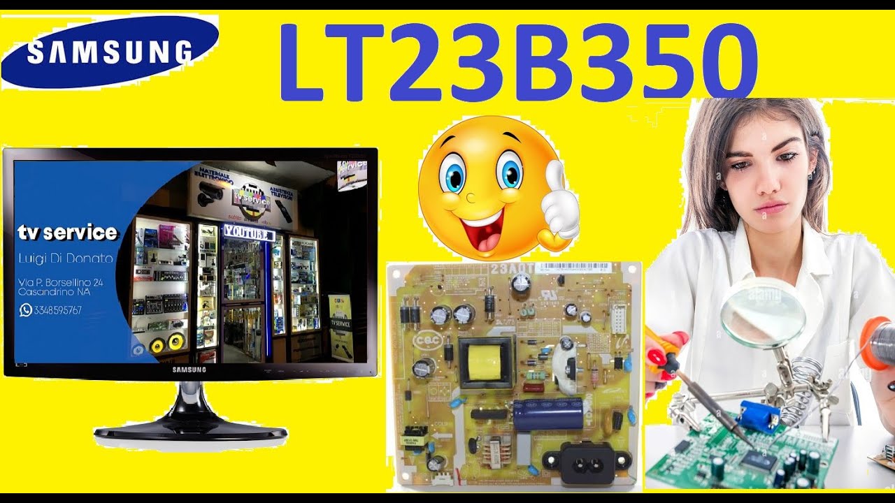 TV SAMSUNG LT 23B350 NON SI ACCENDE: RISOLTO.