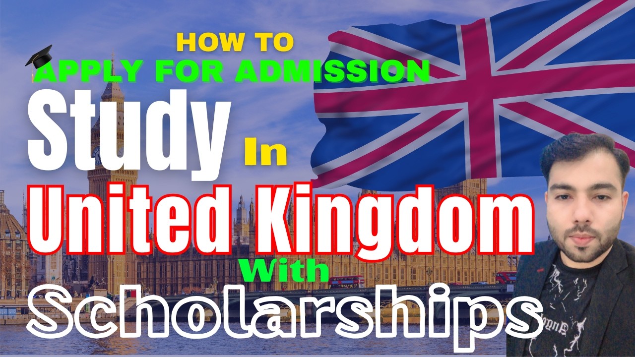 How to Apply for Admission & Scholarships in UK Universities 2026 | Online Process & Complete Guide