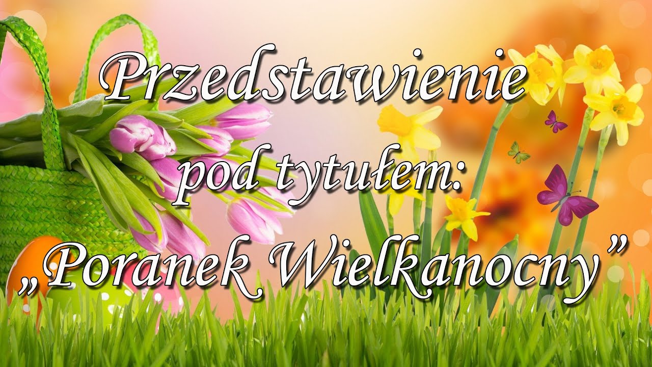 WIELKANOCNY PORANEK