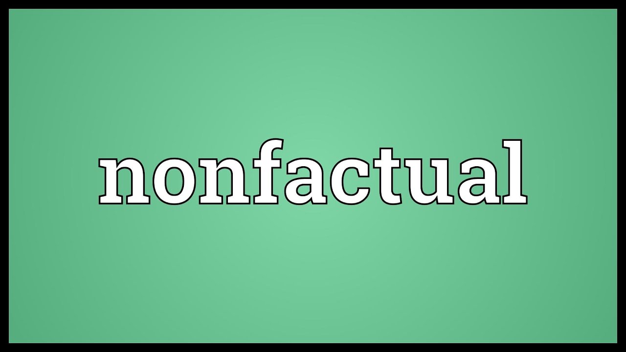 Nonfactual Meaning