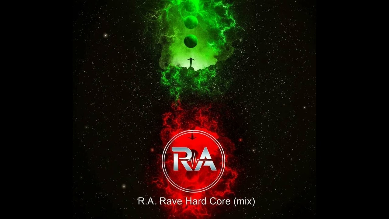 R.A. Rave Hard Core (mix).