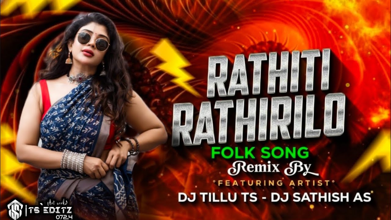 RATHIRI RATHIRILOO TELUGU FOLK SONG BUTTO MIX REMIX BY DJ TILLU TS X SATHISH AS