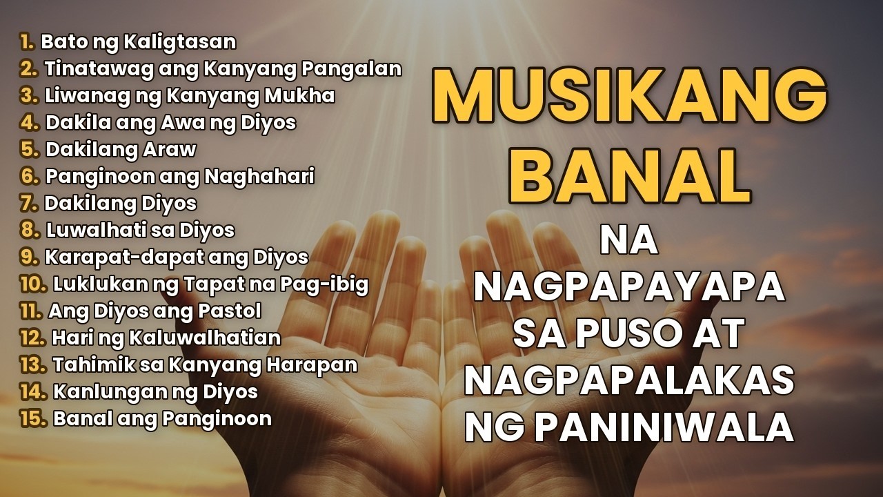 Kristiyanong Musika ✝️ Para Sa Kapahingahan Ng Kaluluwa