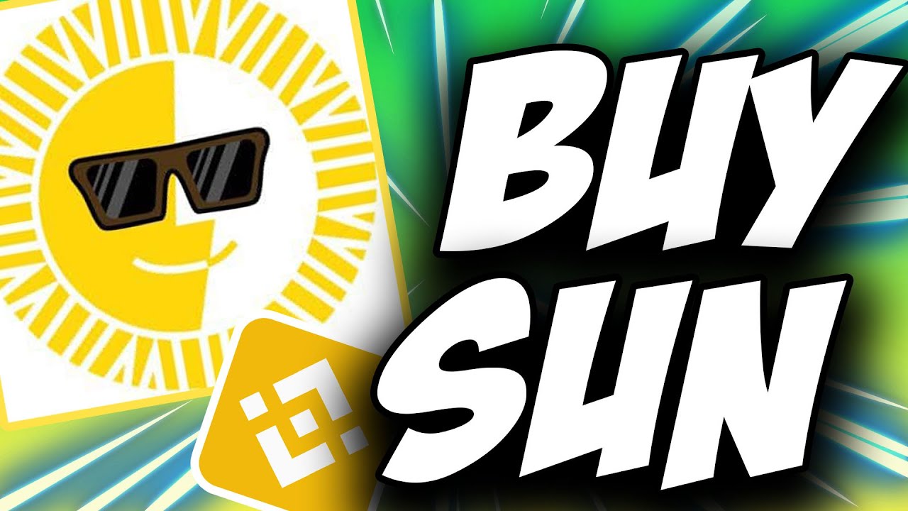 SUN Token ✅ How to Buy SUN Crypto on Binance