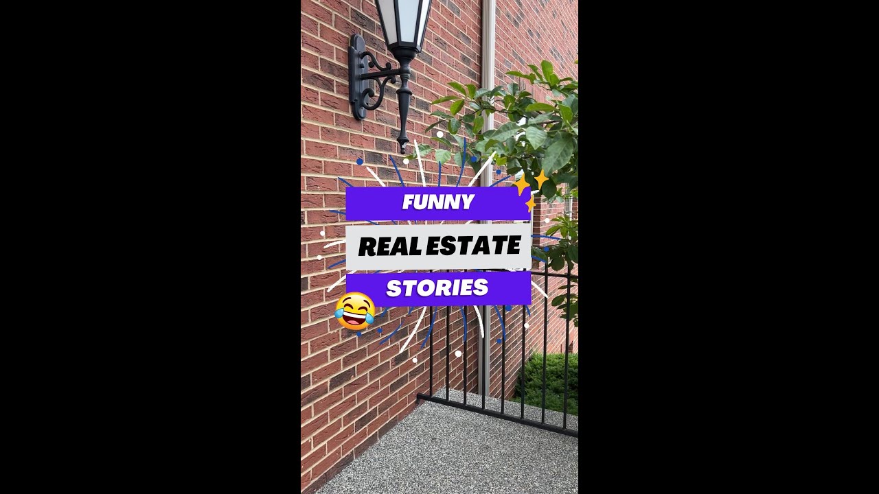 Funny Real Estate Stories!