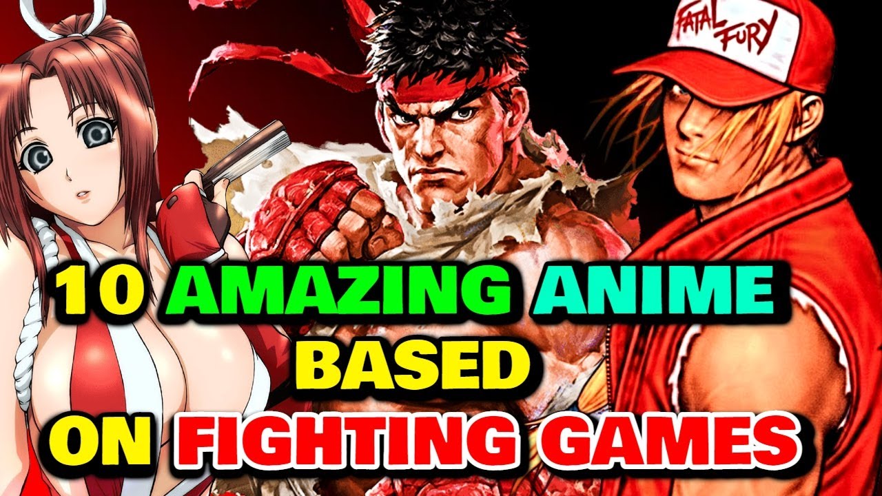 Top 10 Best Anime Based On Fighting Games That Had Amazing Stories And Animation - Explored!