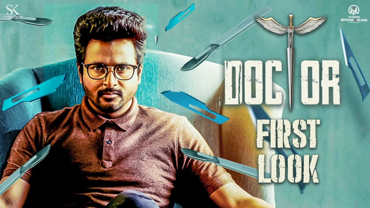 Official: Doctor First Look | Sivakarthikeyan, Anirudh, Nelson | Tamil News
