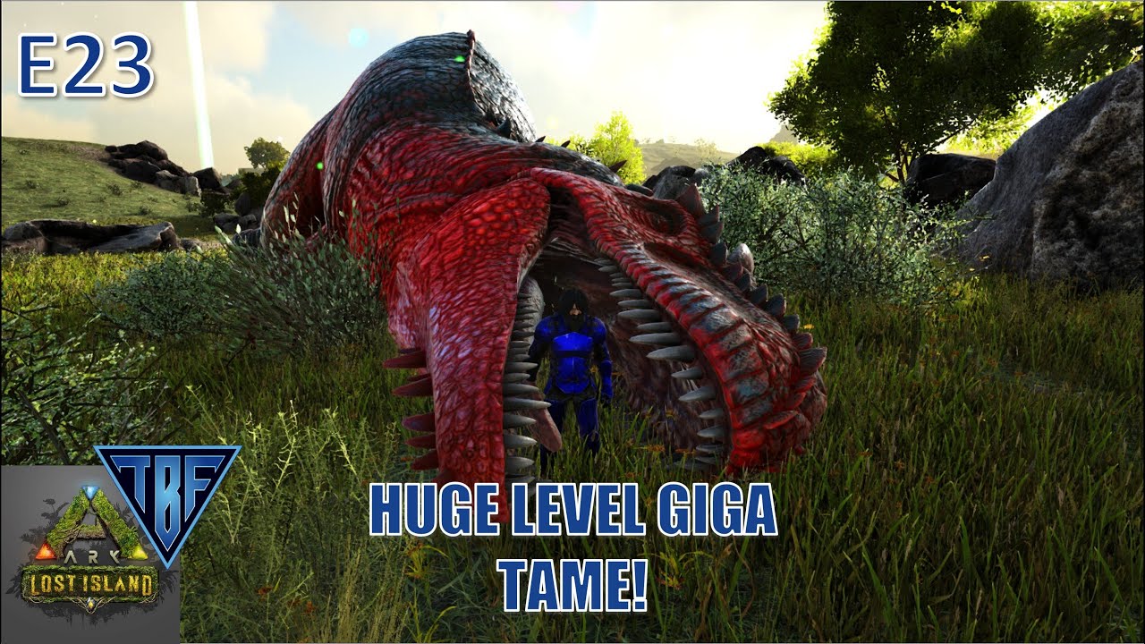 Incredible Giga Tame!  Lost Island E23 Ark Survival Evolved