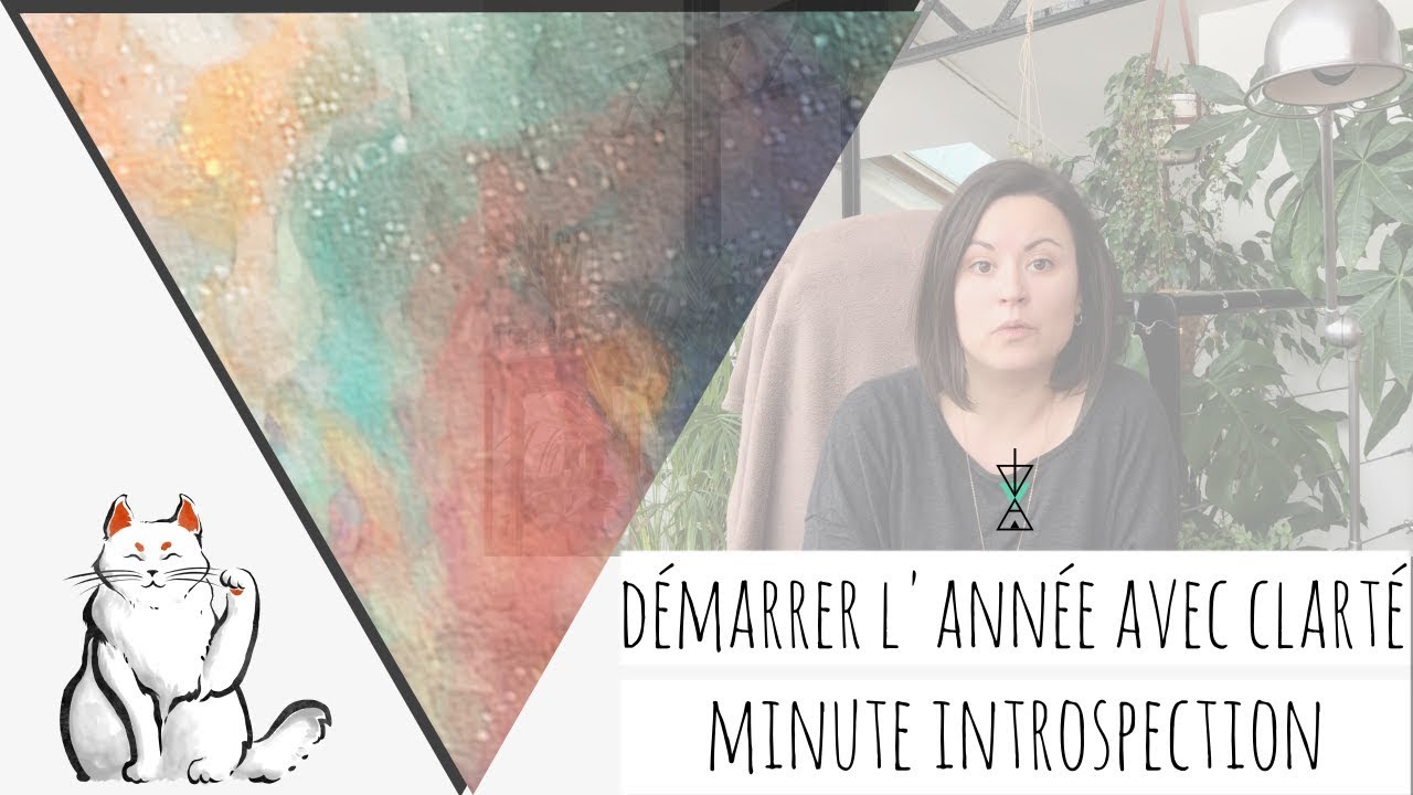 Comment d&eacute;marrer la nouvelle ann&eacute;e avec plus de CLART&Eacute; ? | Minute introspection - Florieteller