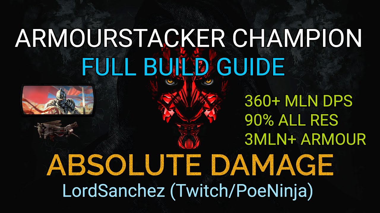 Полное руководство по сборке Smite Armourstacker Champion Top 1 PoE 3.27