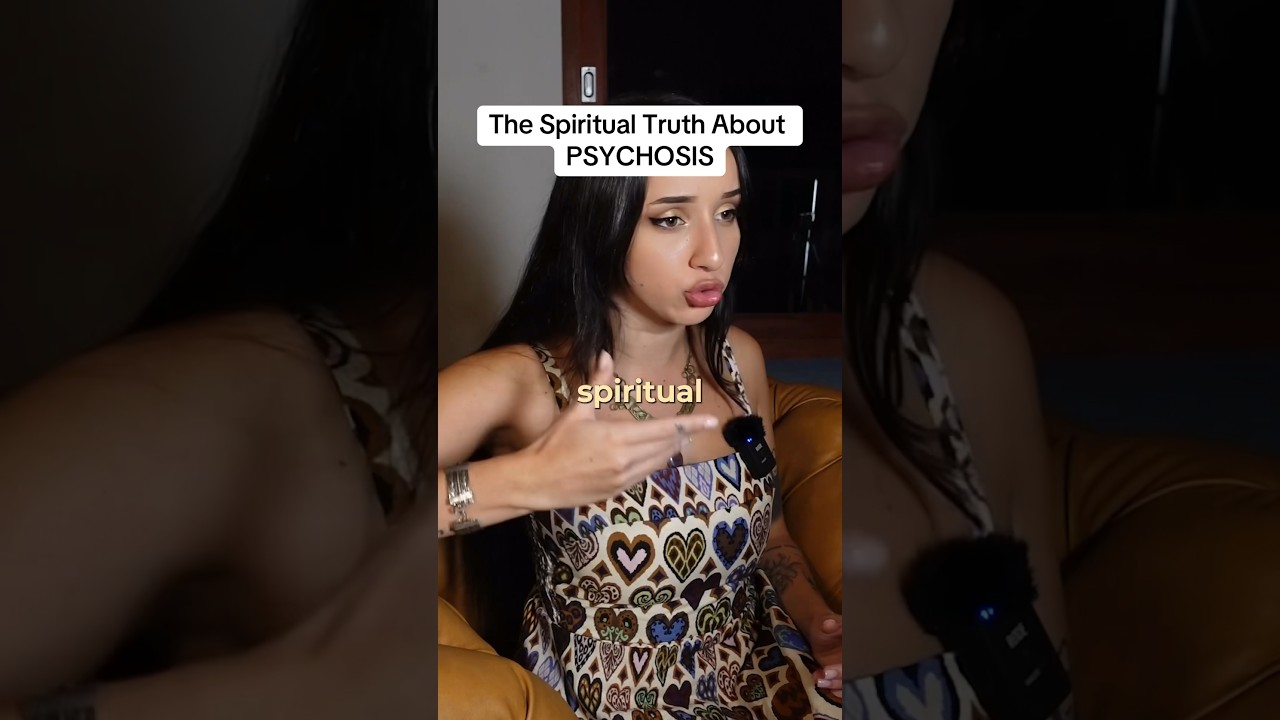 The Spiritual Truth About Psychosis 